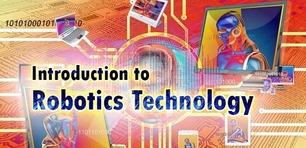 Introduction to Robotics Technology